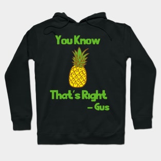 You Know That's Right - 2 Hoodie